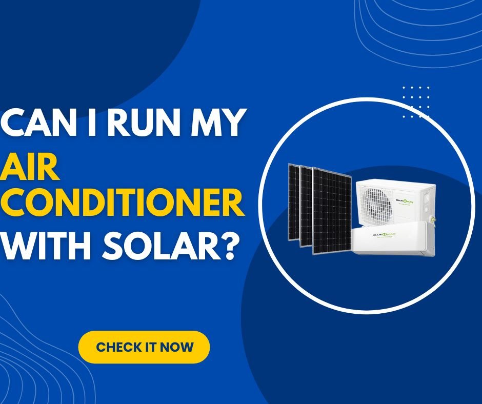 can i run my air conditioner with solar
